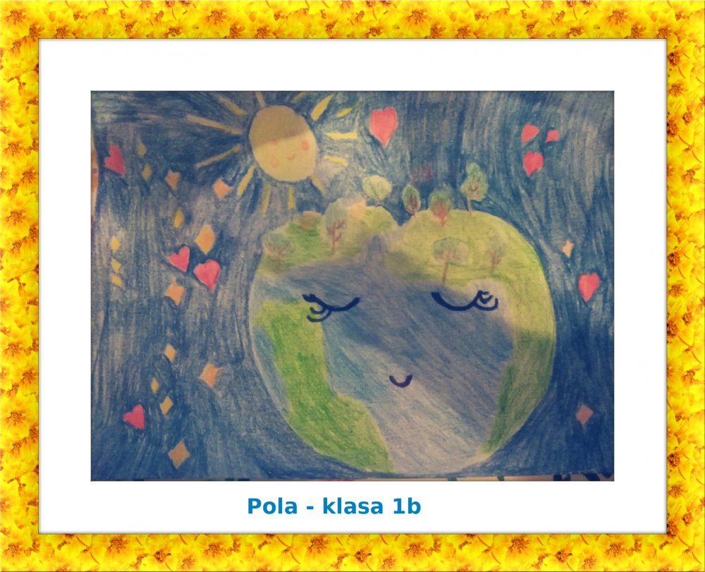 „Moja planeta – Ziemia” - plakaty od klasy 1b